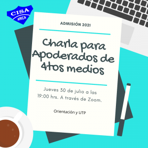 Charla para Apoderados de 4tos medios, sobre admisión 2021