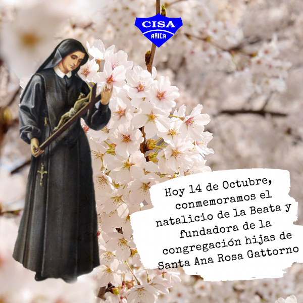 Madre Rosa Gattorno, natalicio de nuestra fundadora.