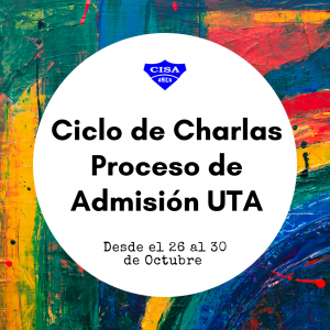 Ciclo de Charlas de Admisión UTA