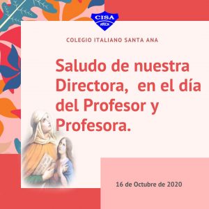 Saludos de nuestra Directora en el Día del Profesor y Profesora