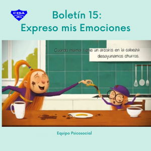 Boletín 15: Expreso mis Emociones.