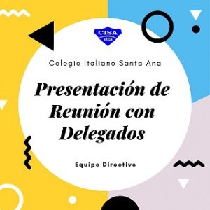 Reunión Delegados de Curso (Padres y/o Apoderados)