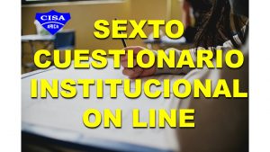 Sexto Cuestionario Institucional On Line
